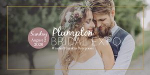 Plumpton Bridal Expo 2nd August, 2020