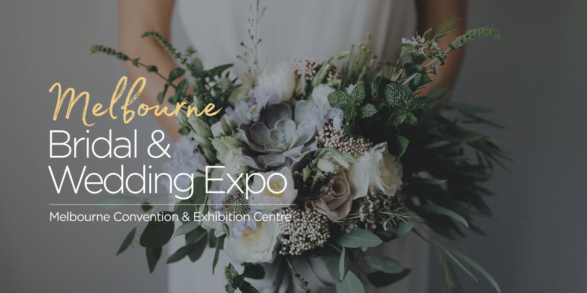 The Melbourne Bridal & Wedding Expo January