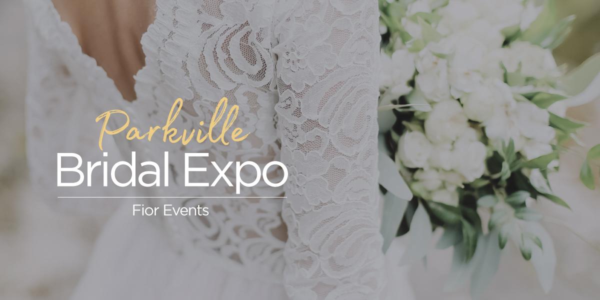 Parkville Bridal Expo